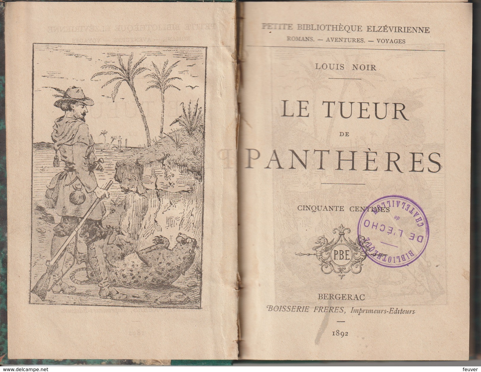 Louis NOIR "Le Tueur De Panthères" 1892 - Aventure