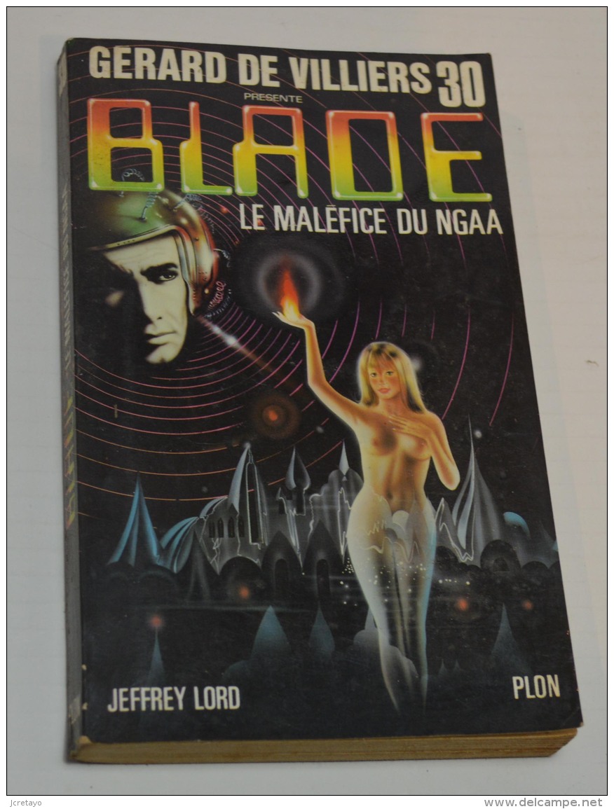 Gerard De Villiers, Blade Le Malefice Du Ngaa - Gerard De Villiers