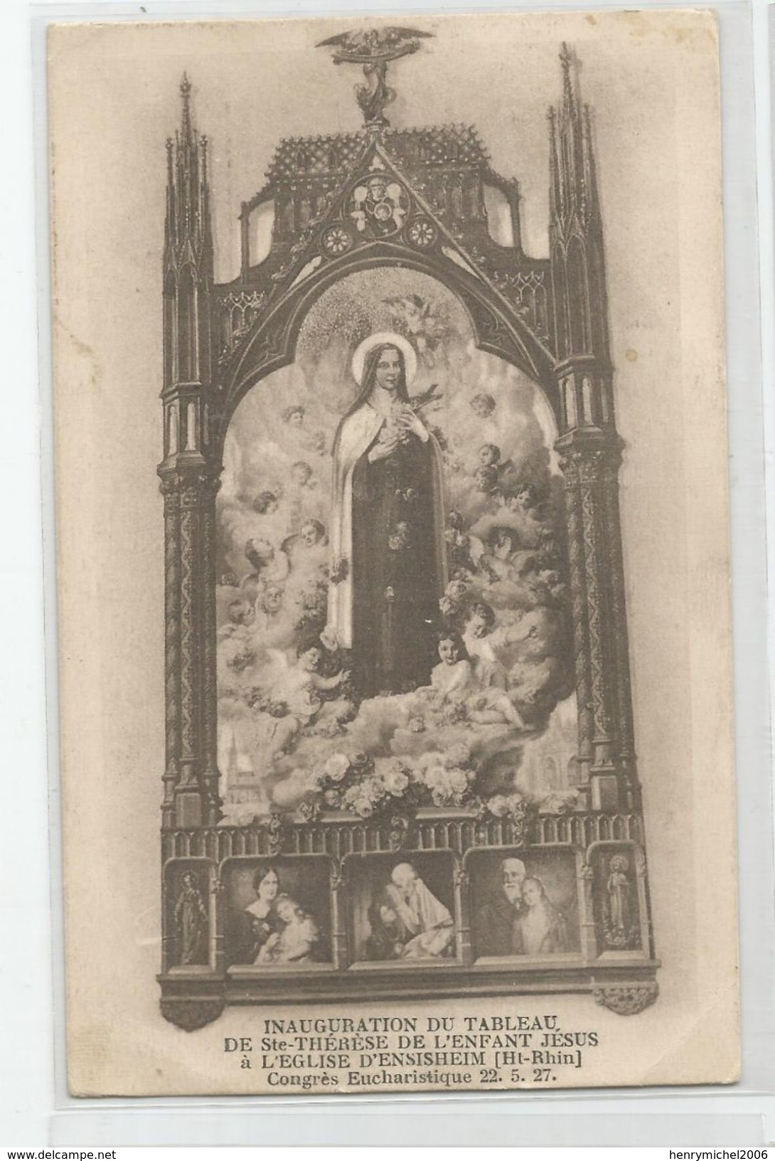 68 - Haut Rhin Ensisheim Inauguration Du Tableau De Ste Thérèse Enfant Jésus Congré Eucharistique 1927 , Rare - Other & Unclassified