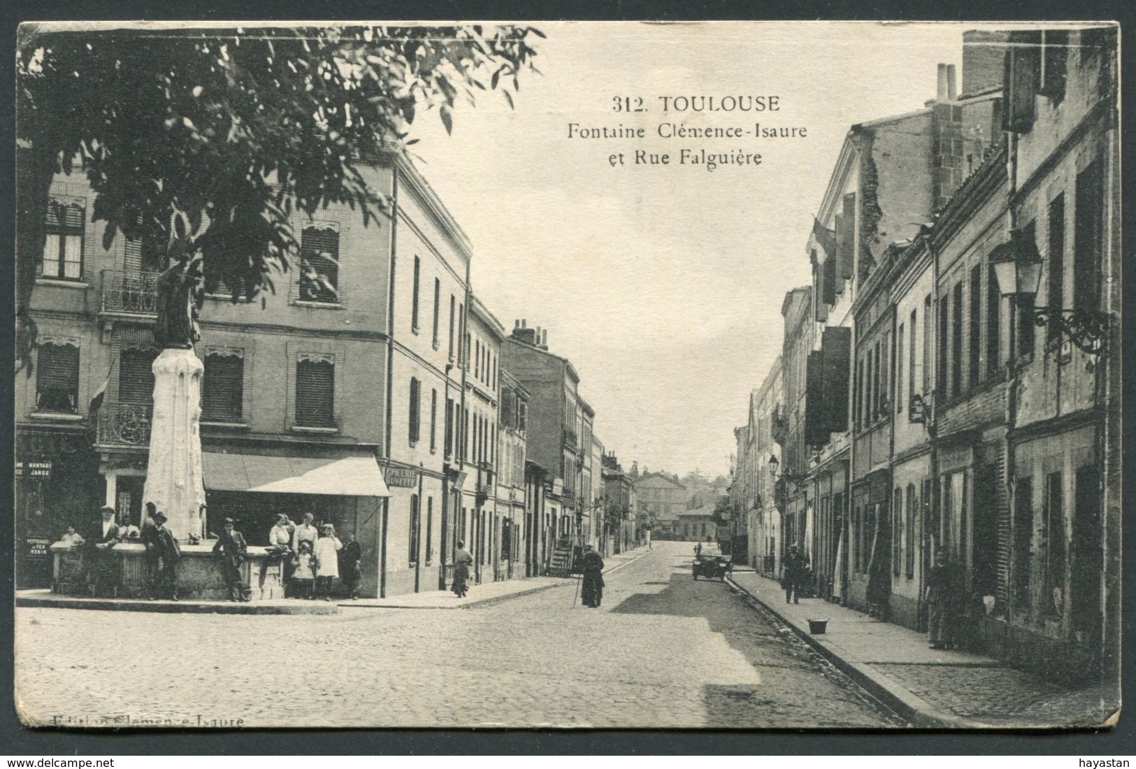 TOULOUSE - FONTAINE CLEMENCE ISAURE ET RUE FALGUIERE - Toulouse