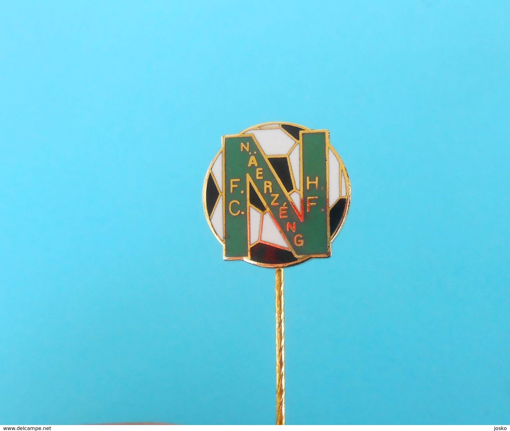 FC NAERZENG HF - Luxembourg Football Club Old Pin Badge Soccer Fussball Luxemburg Lussemburg Voetbal Foot Calcio - Fussball