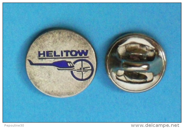 1 PIN'S //   ** HÉLITOW ** ÉQUIPEMENTS ** SYSTÈMES ** SOLUTIONS &amp; ACCESSOIRES D'HÉLICOPTÈRES ** - Militaria