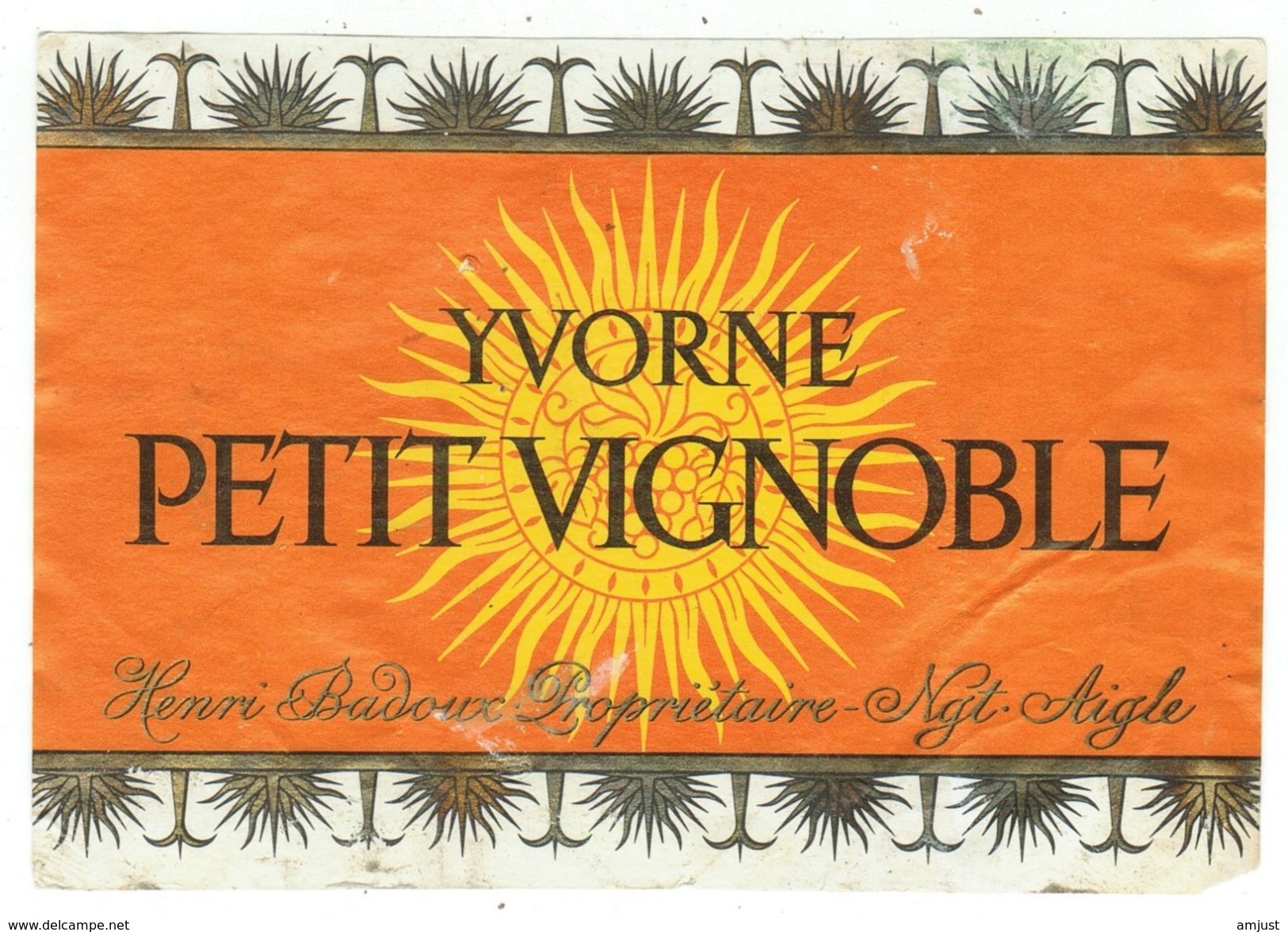 Rare // Yvorne, Petit Vignoble, Henri Badoux, Aigle, Vaud // Suisse - Autres & Non Classés