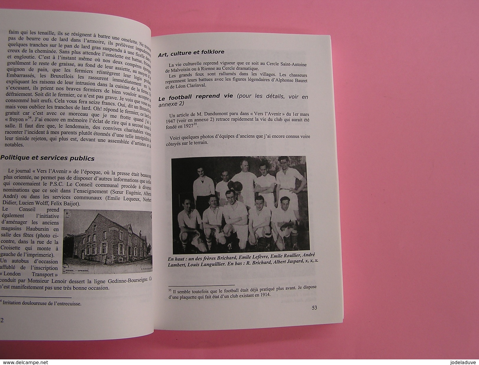 J´ AVAIS 10 ANS EN 1946 à GEDINNE Culot José Régionalisme Ardenne Histoire Réçits Vie rurale Sport Guerre Football