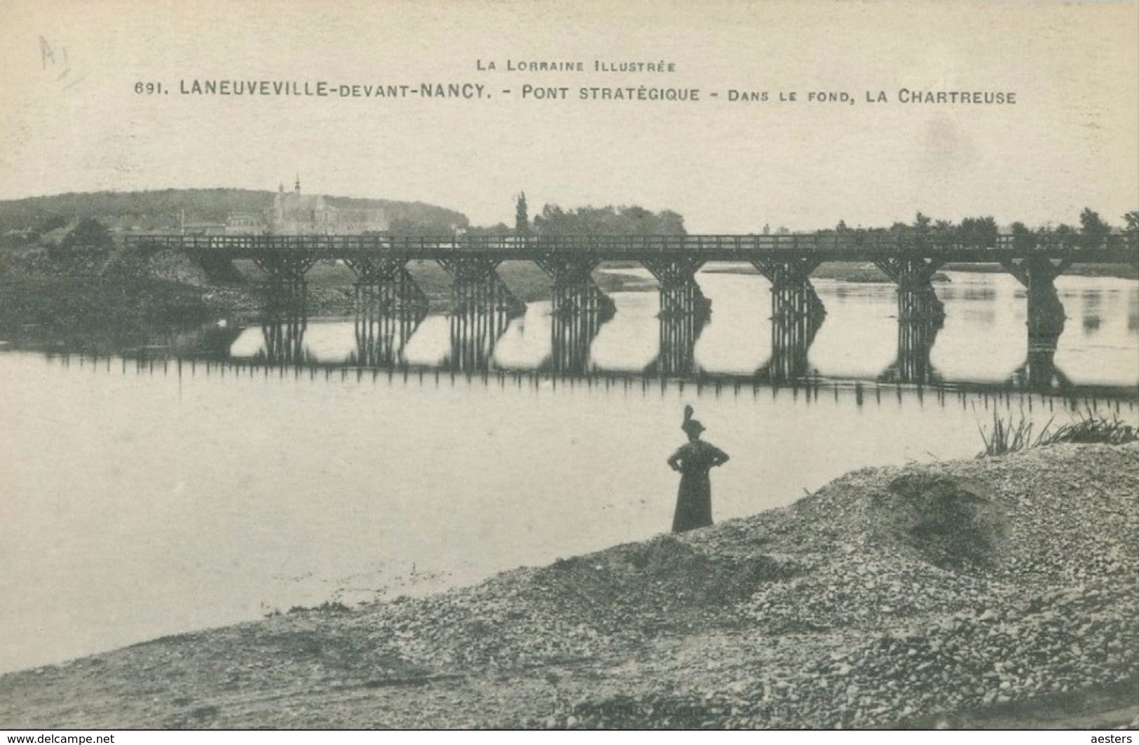 Laneuveville-devant-Nancy 1917; Pont Stratégique-Dans Le Fond, Chartreuse - écrite. (691) - Nancy