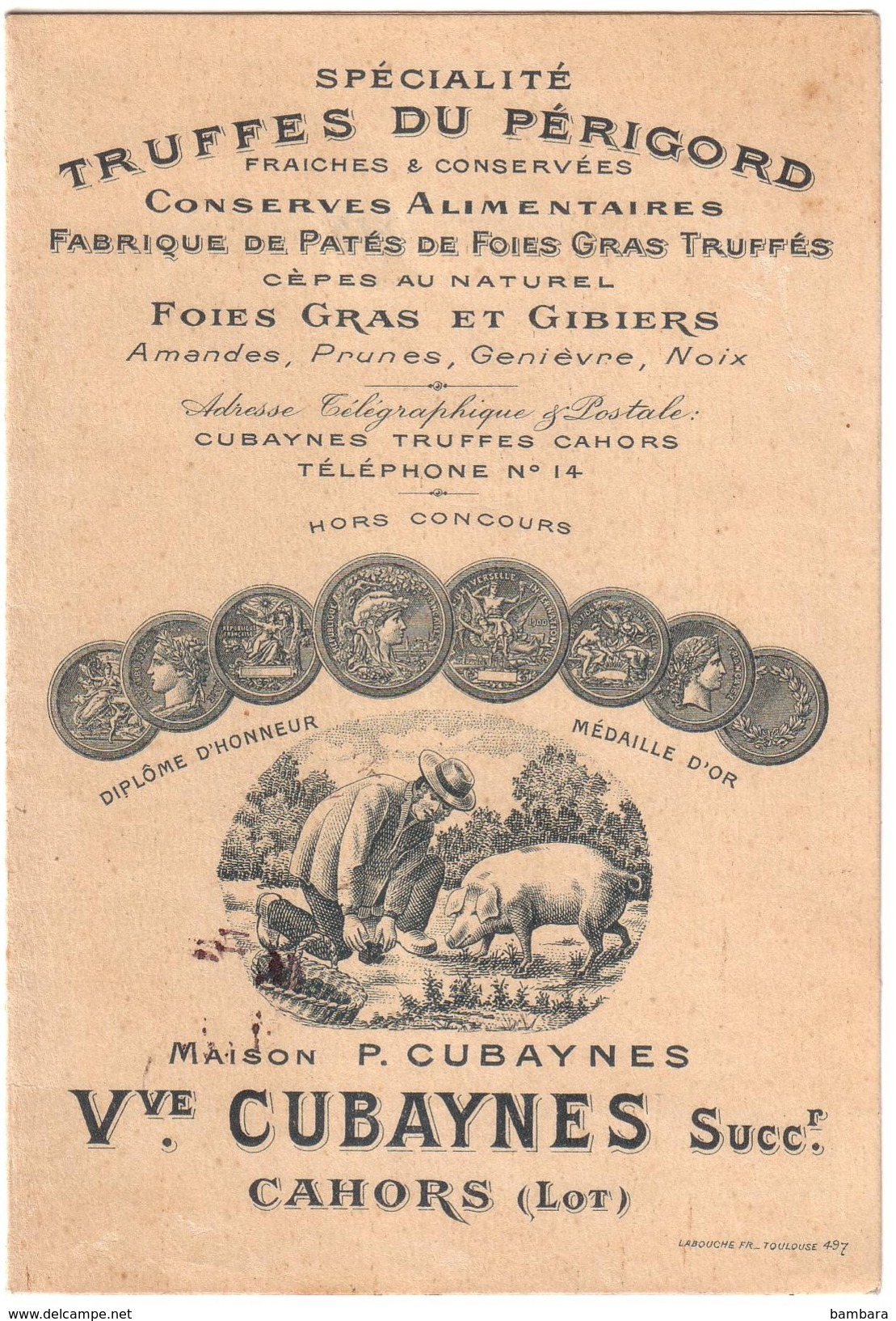 CAHORS - Maison CUBAYNES TRUFFES - Spécialité  Truffes Du Périgord , Foies Gras Et Gibiers... - Cahors