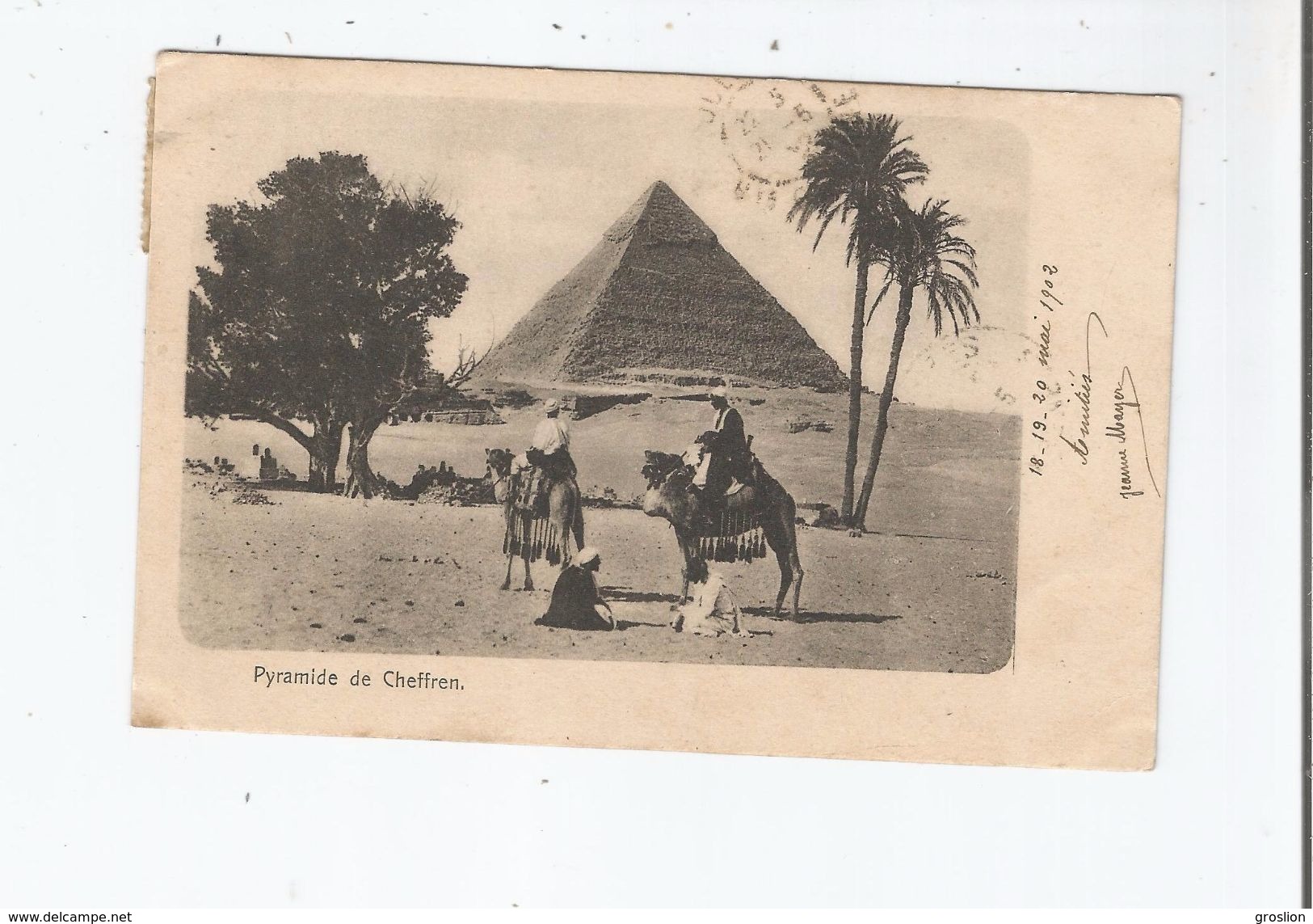 PYRAMIDE DE CHEFFREN  (CHAMEAUX ) 1902 - Pyramiden