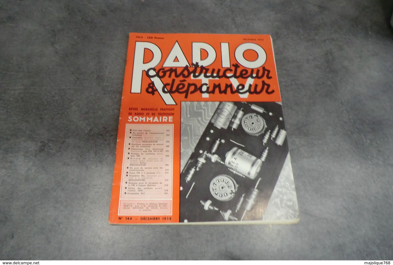 Revue - Radio TV Constructeur & Dépanneur N°144 De Décembre 1958 - - Littérature & Schémas