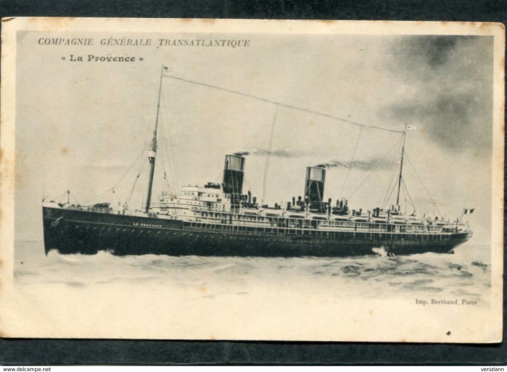 CPA - Paquebot "LA PROVENCE" De La Compagnie Générale Transatlantique  (dos Non Divisé) - Steamers