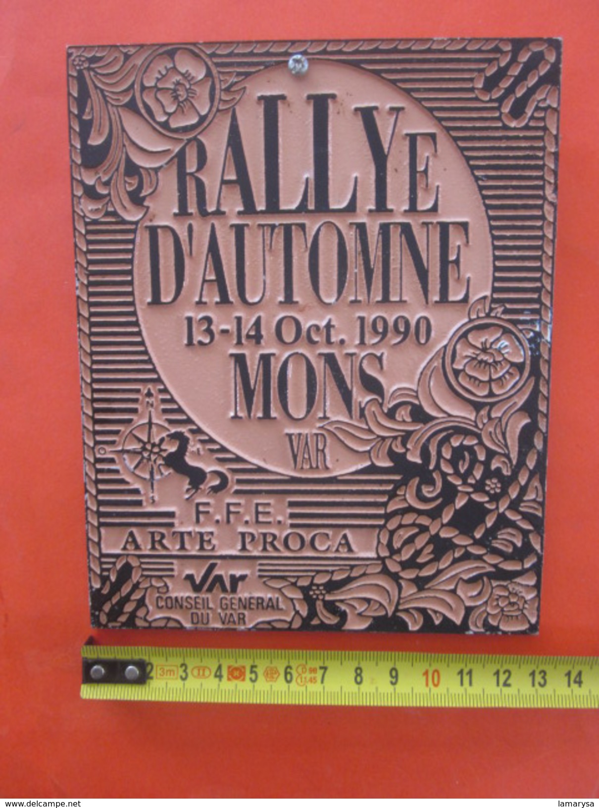 MONS VAR 63 RALLYE D'AUTOMNE 1990 F.F.E.ARTE PROCA - Équestre Equitation Plaque Souvenir Commémorative Conseil Général - Reiten