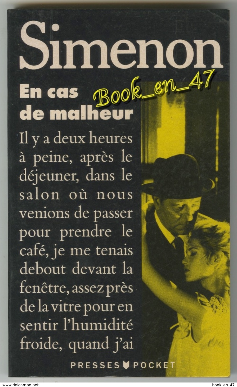 {81257} Simenon " En Cas De Malheur " Presses Pocket N° 3840 , 1991   " En Baisse " - Simenon