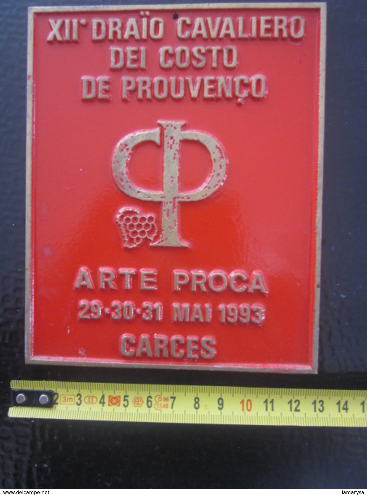 CARCES XIIé DRAIO CAVALIERO DEI COSTO DE PROUVENCO-93 F.F.E.ARTE PROCA-Équestre Equitation Plaque Souvenir Commémorative - Reiten