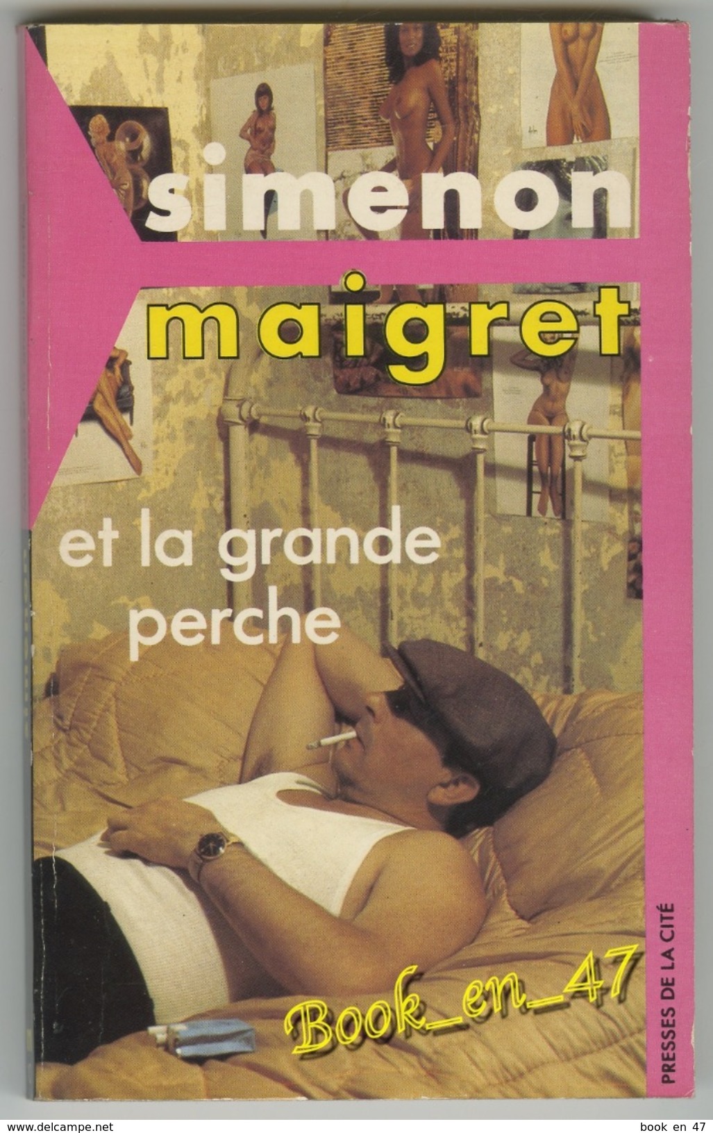 {81241} Simenon " Maigret Et La Grande Perche " Presses De La Cité N° M10 , 1985  " En Baisse " - Simenon