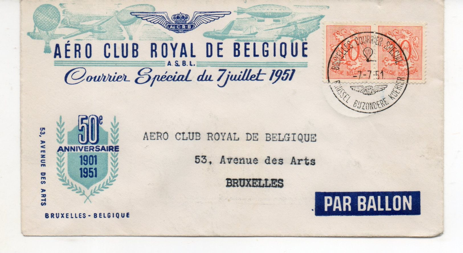 COURRIER PAR BALLON   6 pieces  Aero Club Royal de Belgique  Courrier Special du 7 Juillet 1951 50e Ann 1901 1951