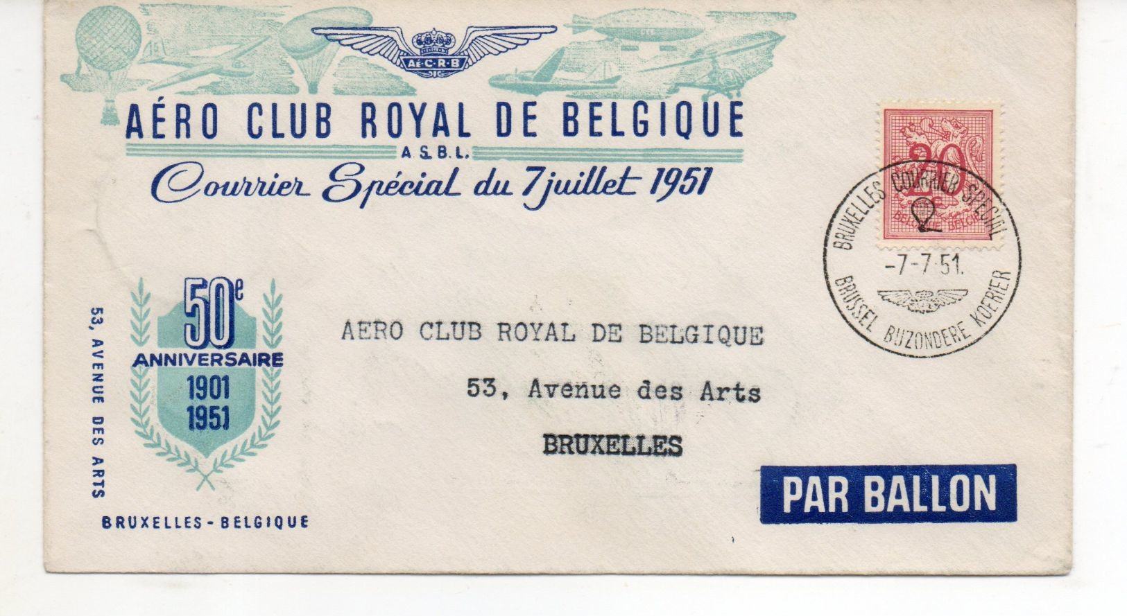 COURRIER PAR BALLON   6 pieces  Aero Club Royal de Belgique  Courrier Special du 7 Juillet 1951 50e Ann 1901 1951