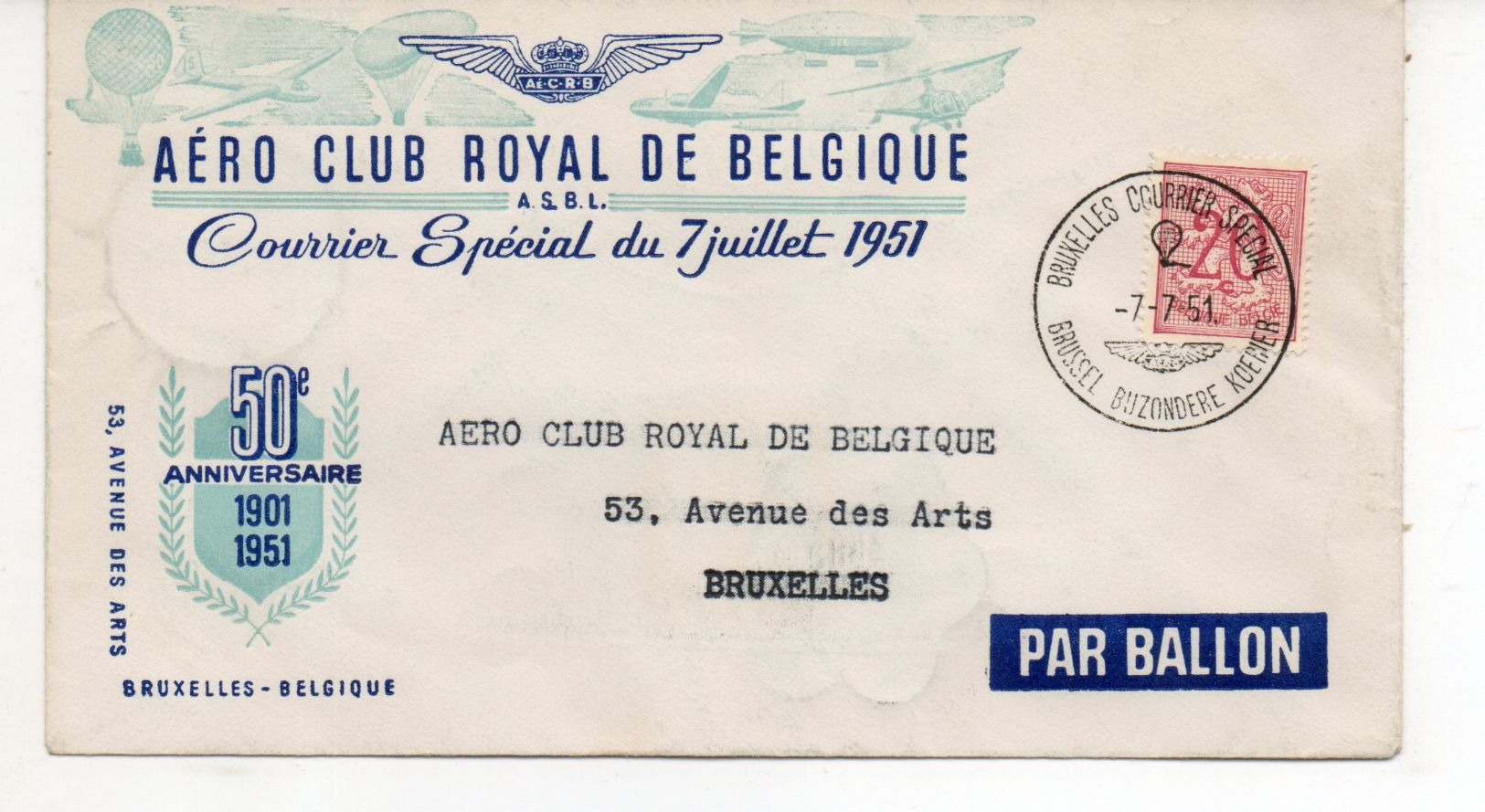 COURRIER PAR BALLON   6 pieces  Aero Club Royal de Belgique  Courrier Special du 7 Juillet 1951 50e Ann 1901 1951
