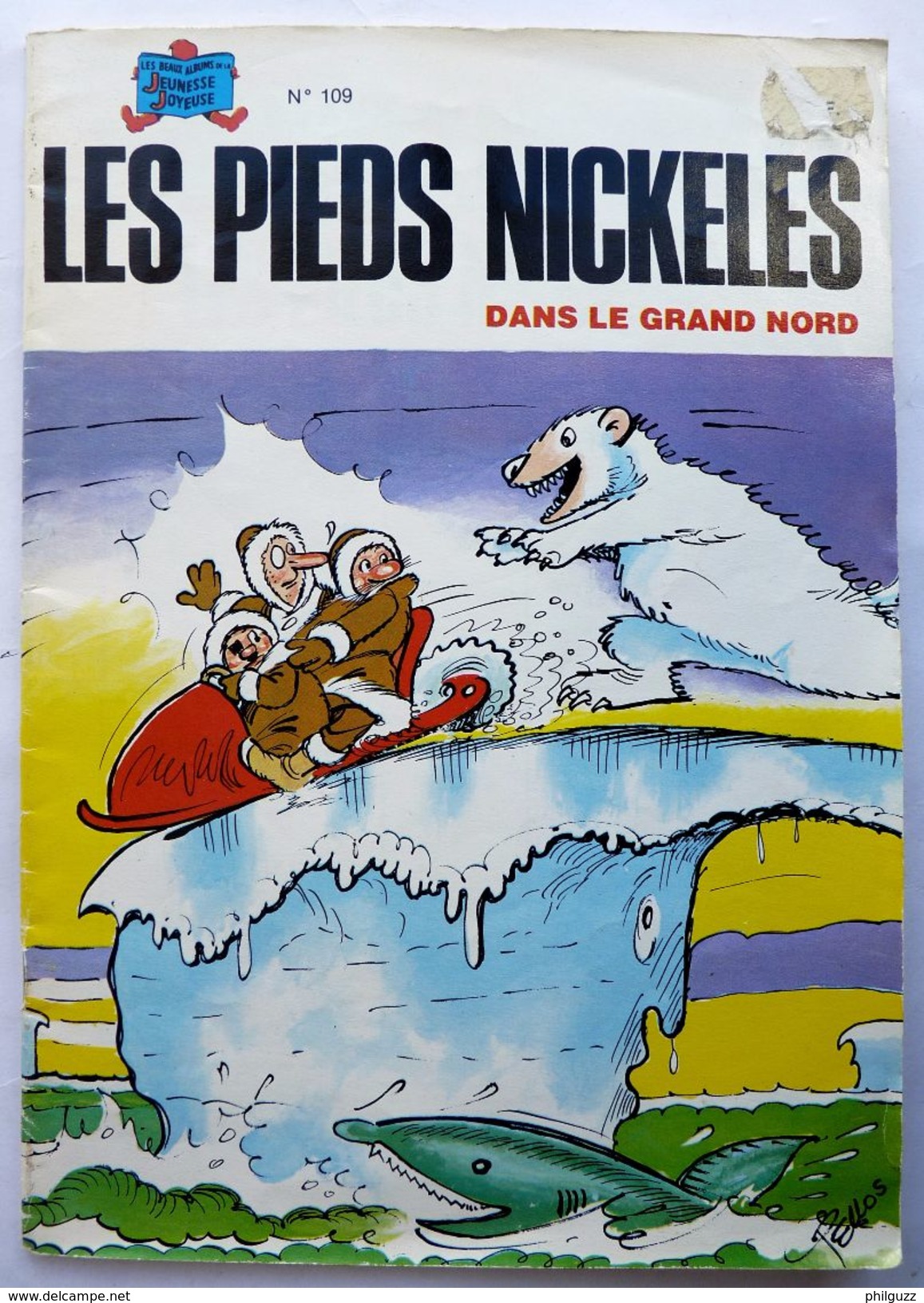 LES PIEDS NICKELES 109 DANS LE GRAND NORD - SPE - PELLOS - Pieds Nickelés, Les