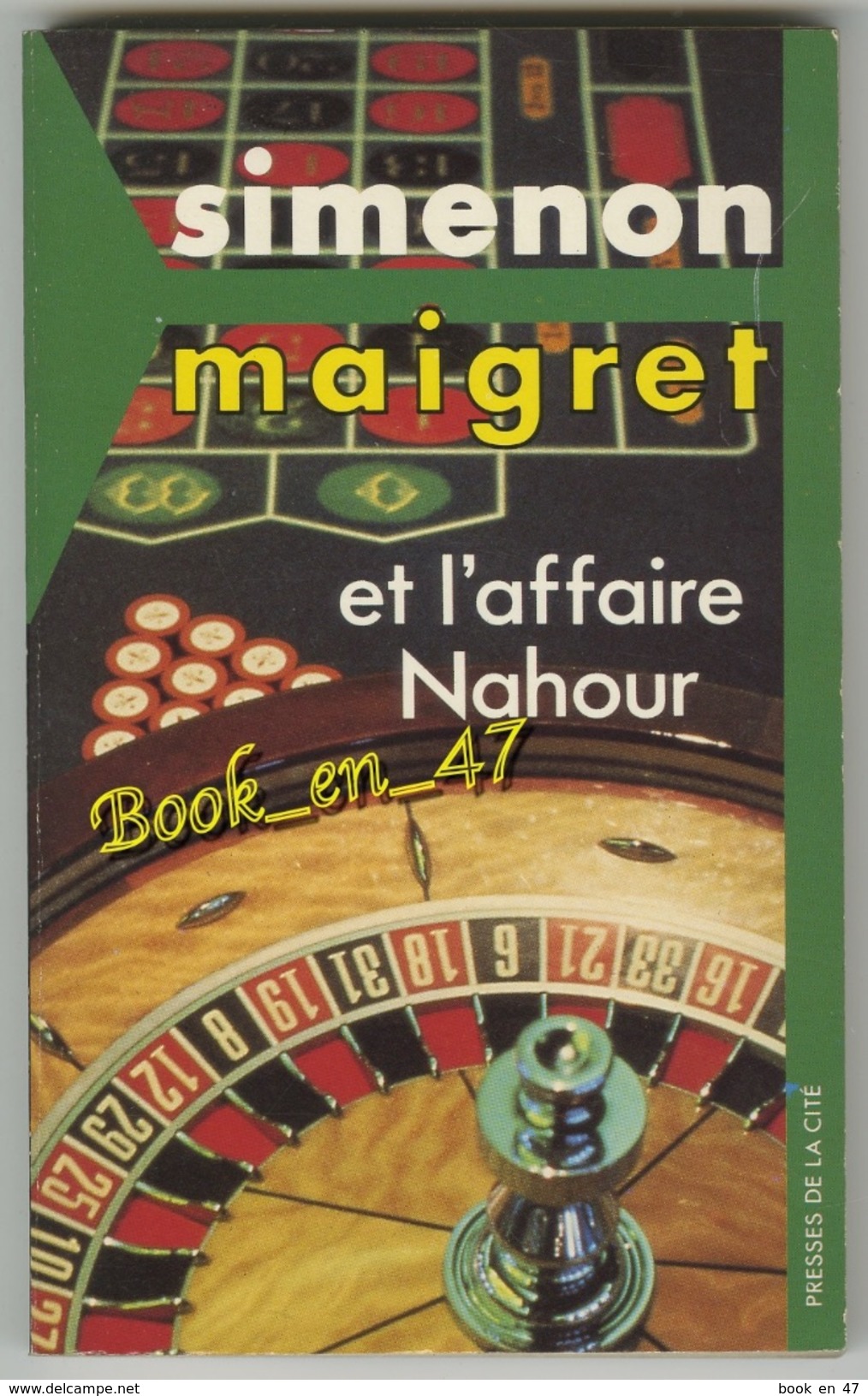 {81242} Simenon " Maigret Et L' Affaire Nahour " Presses De La Cité N° M43 , 1987   " En Baisse " - Simenon