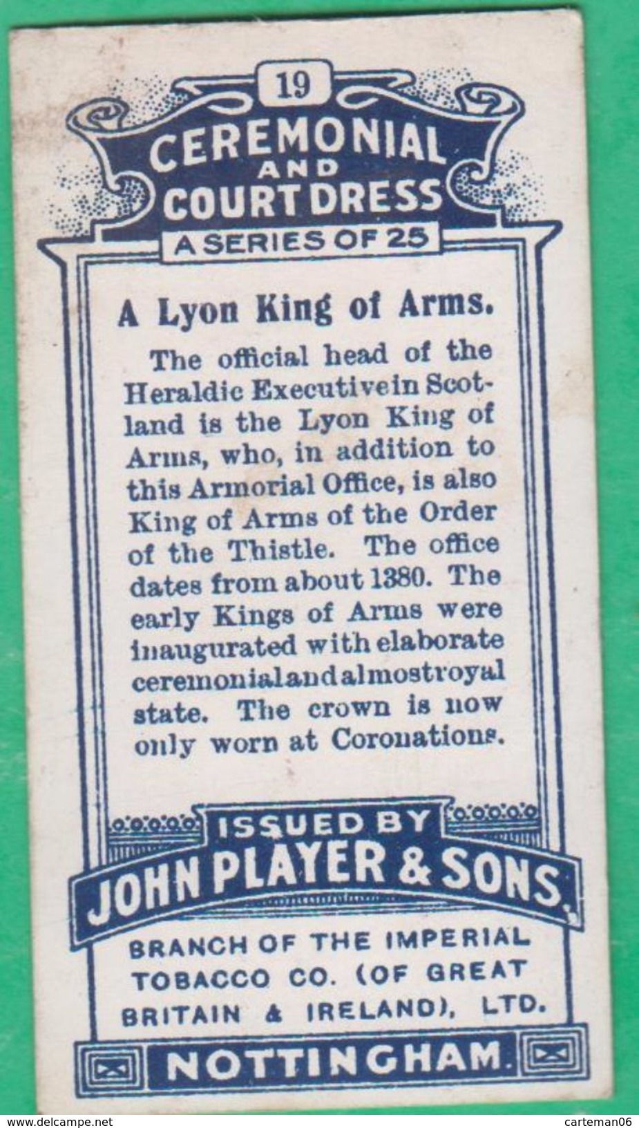 Chromo John Player & Sons, Player's Cigarettes, Ceremonial And Court Dress - A Lyon King Of Arms N°19 - Player's