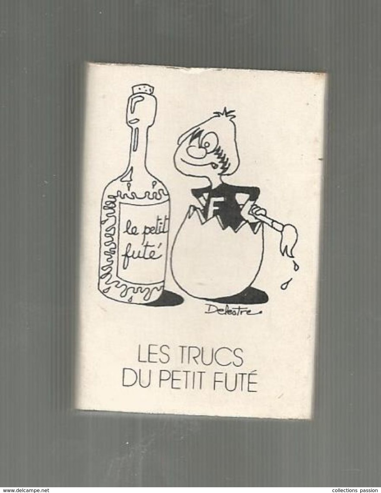 Tabac , Boite D'ALLUMETTES, 2 Scans, LES TRUCS DU PETIT FUTE , Illustrateur : Philippe DELESTRE, N° 7 - Matchboxes