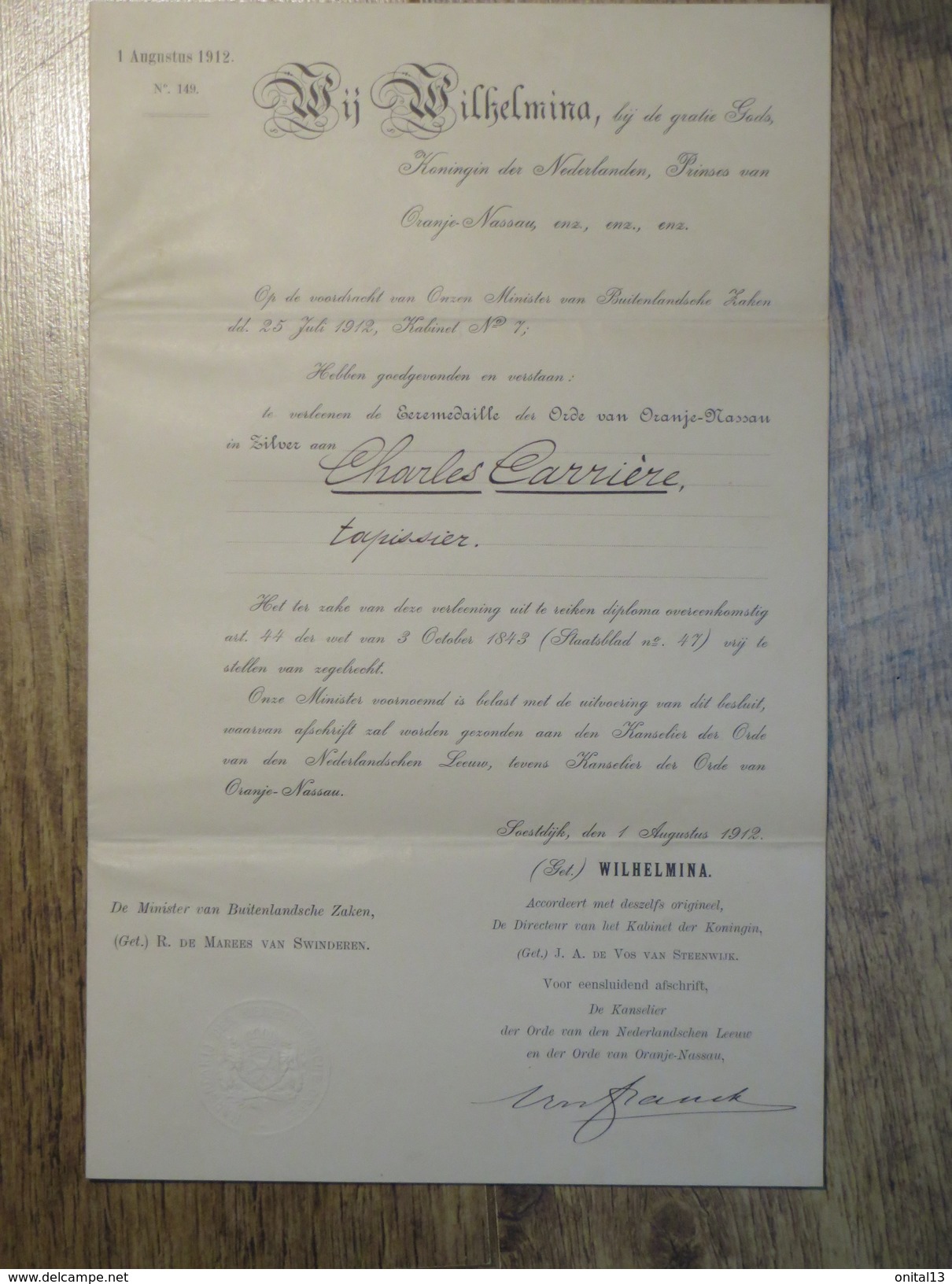 1912 2 DOCUMENTS CONCERNANT LA REMISE DE LA MEDAILLE ORANJE NASSAU PAR  WILHELMINA KONINGIN DER NERLANDEN - Documents Historiques