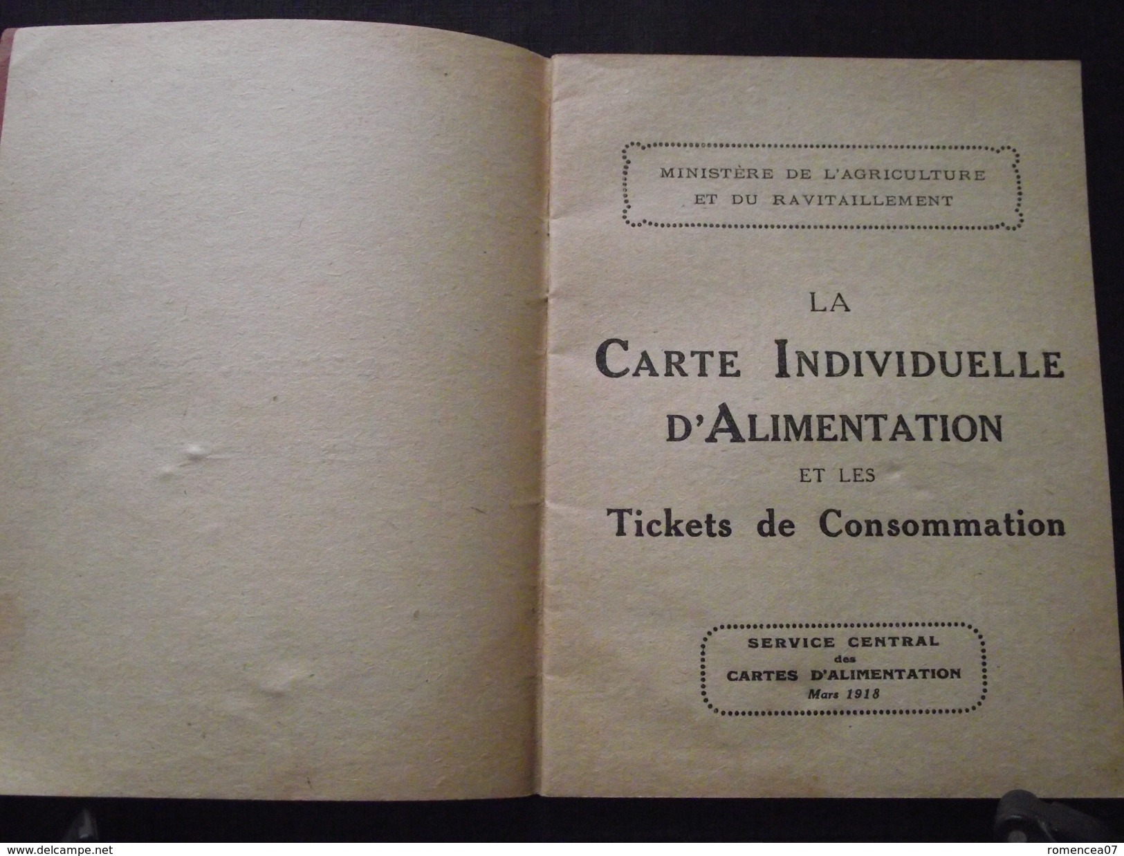 La CARTE INDIVIDUELLE D'ALIMENTATION - TICKETS De CONSOMMATION - Mars 1918 - Guerre 1914-18 - WW1 - Livret - A Voir ! - 1901-1940