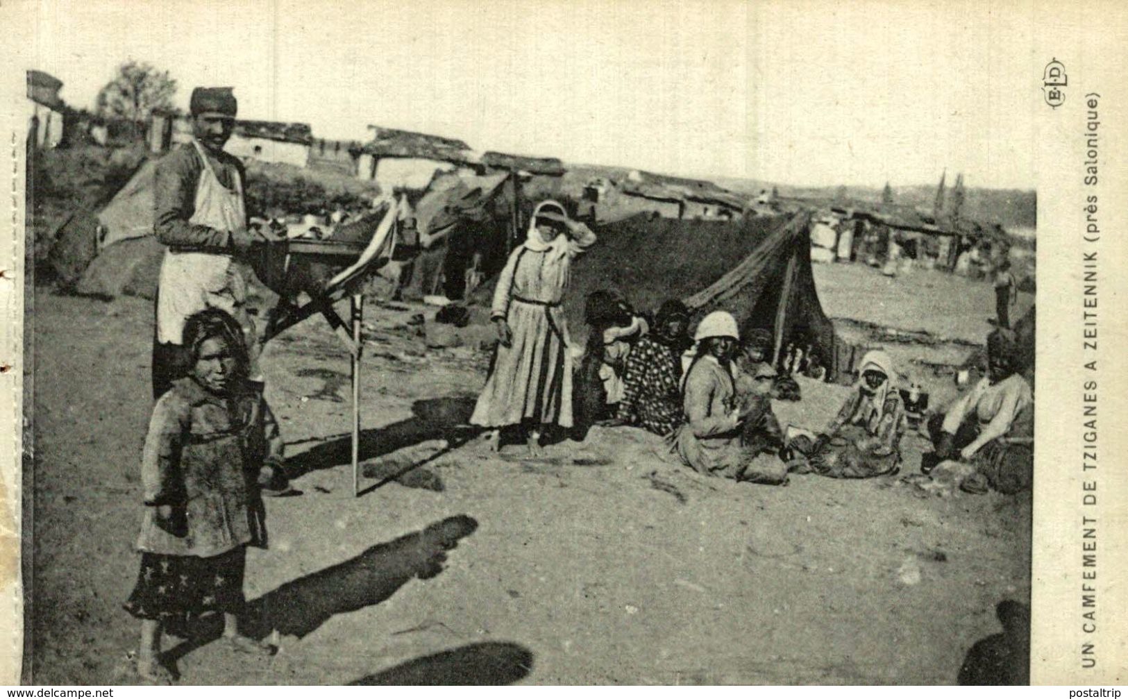 UN CAMPEMENT DE TZIGANES A ZEITENNIK (PRES SALONIQUE) - Grecia