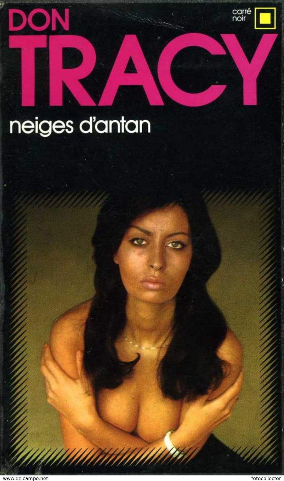 Carré Noir N° 81 : Neiges D'antan Par Don Tracy - NRF Gallimard