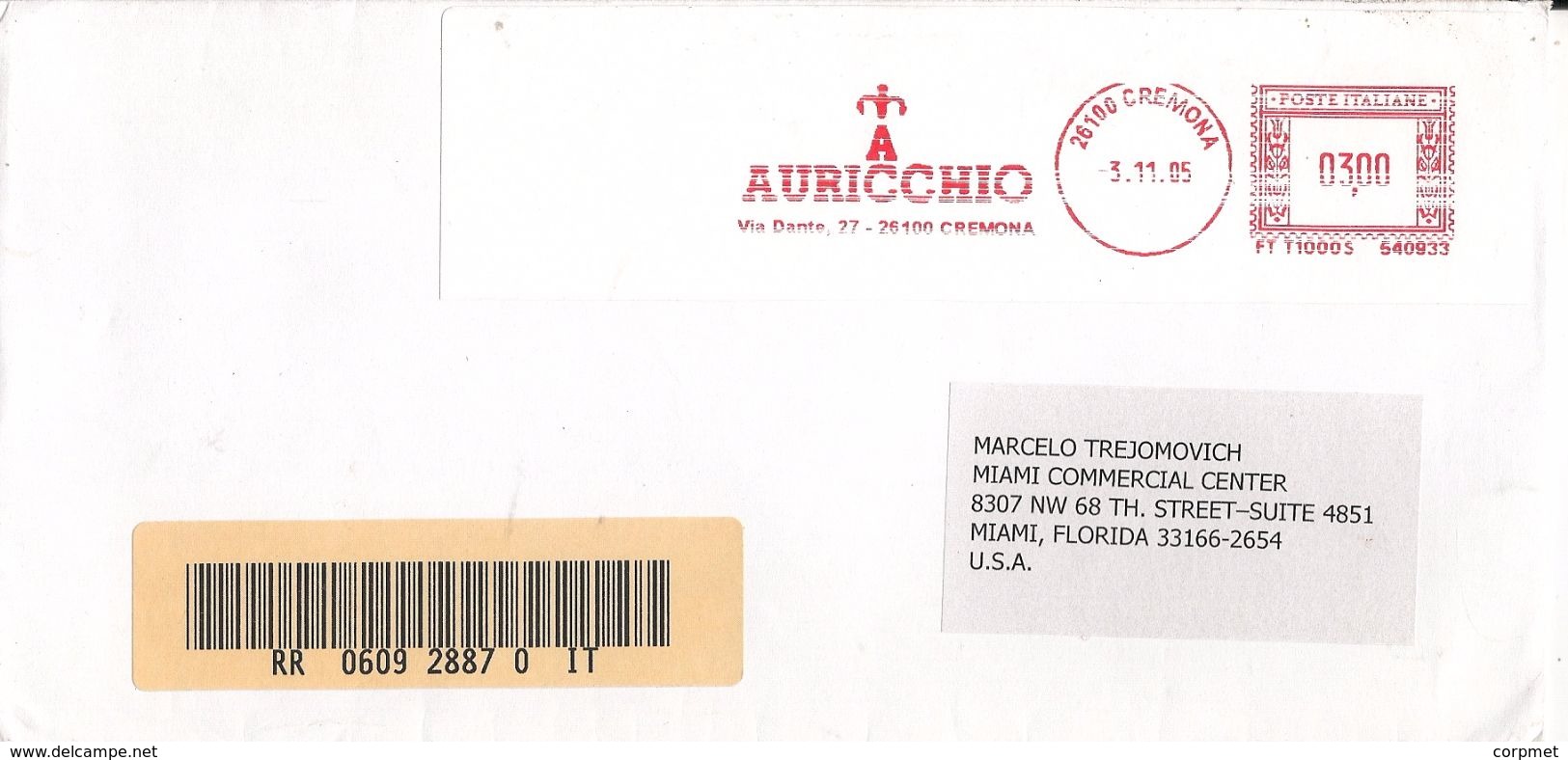 ITALIA - CREMONA 2005 Mechanical Cancel From AURICCHIO - Registered COVER To MIAMI - 2001-10: Poststempel