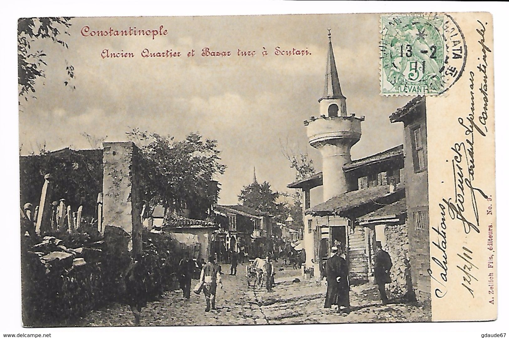 CONSTANTINOPLE - ANCIEN QUARTIER ET BAZAR TURC A SCUTARI - TIMBRE LEVANT Aec TàD BUREAU FRANCAIS A L'ETRANGER BFE - Turkije