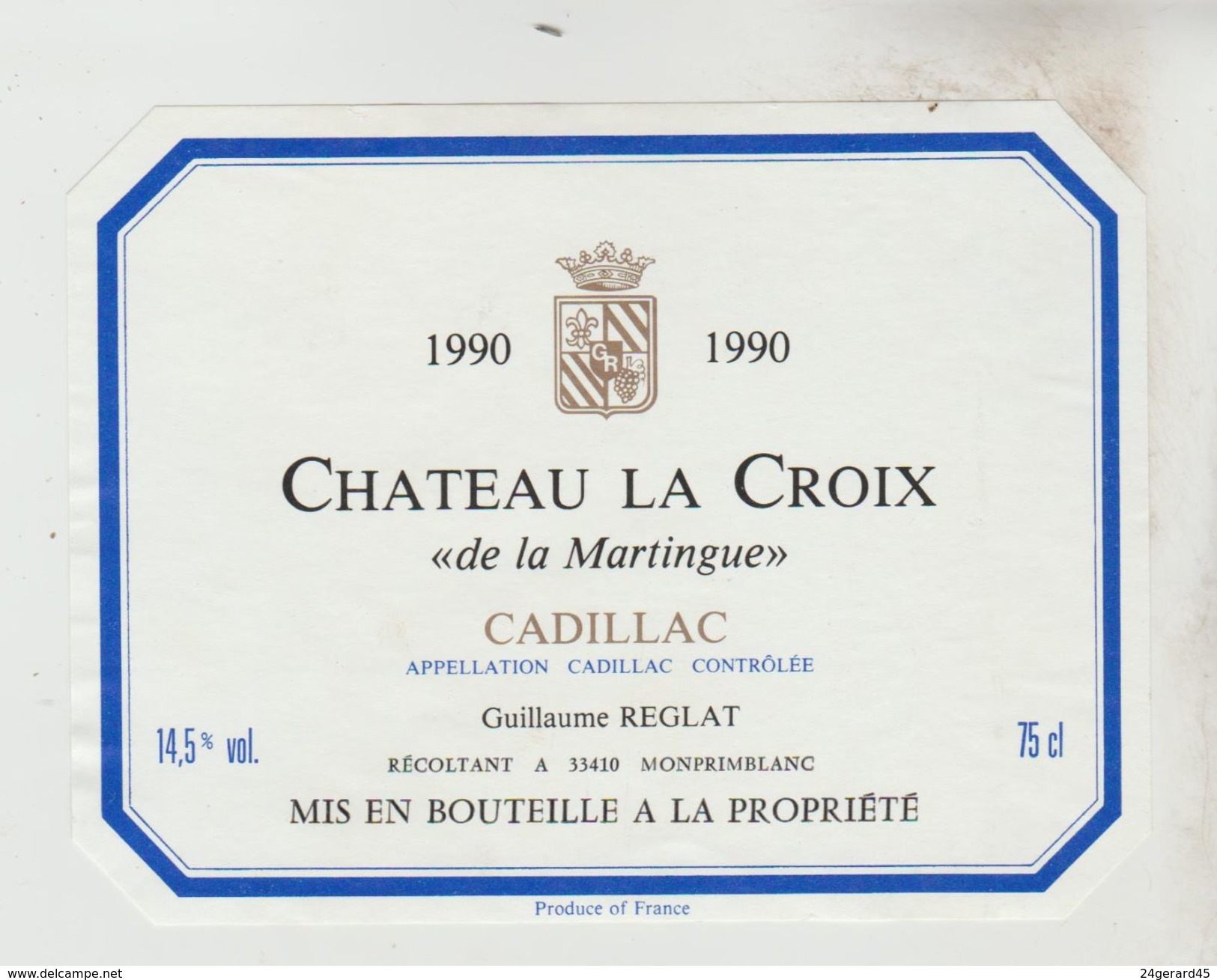 OENOGRAPHIE 2 ETIQUETTES (+3) VINS BORDEAUX Loupiac 90 Fleur De Cros, Cadillac 90 Château La Croix (Sauternes Chât. Simo - Bordeaux