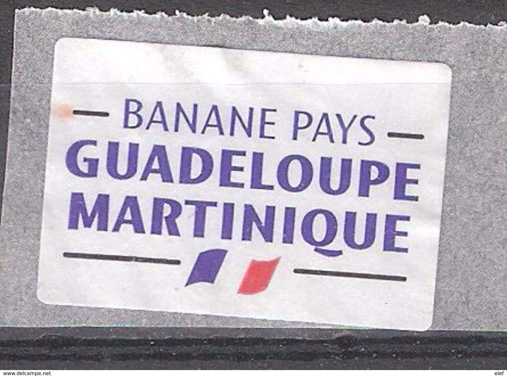 Vignette Etiquette Autocollante BANANE PAYS Guadeloupe Martinique / Banana ; Drapeau Tricolore , TB - Fruits & Vegetables