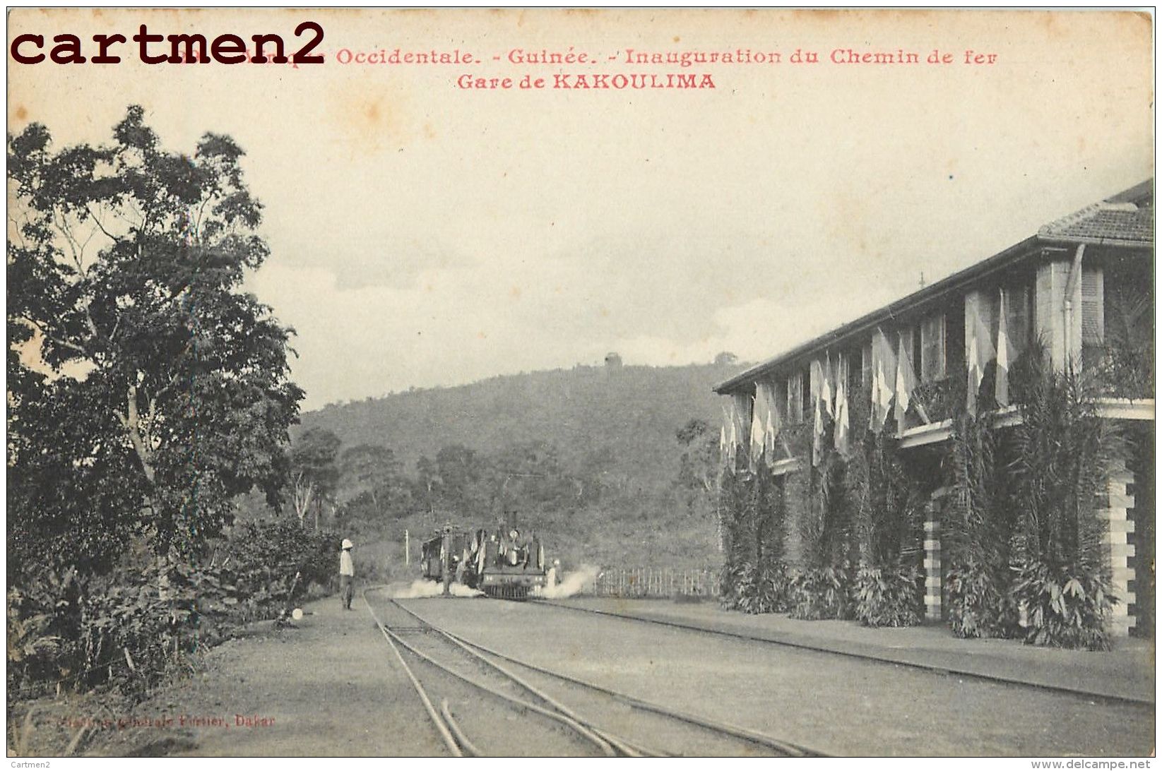 GUINEE INAUGURATION DU CHEMIN DE FER GARE DE KAKOULIMA LOCOMOTIVE TRAIN AFRIQUE OCCIDENTALE - Guinea Francesa