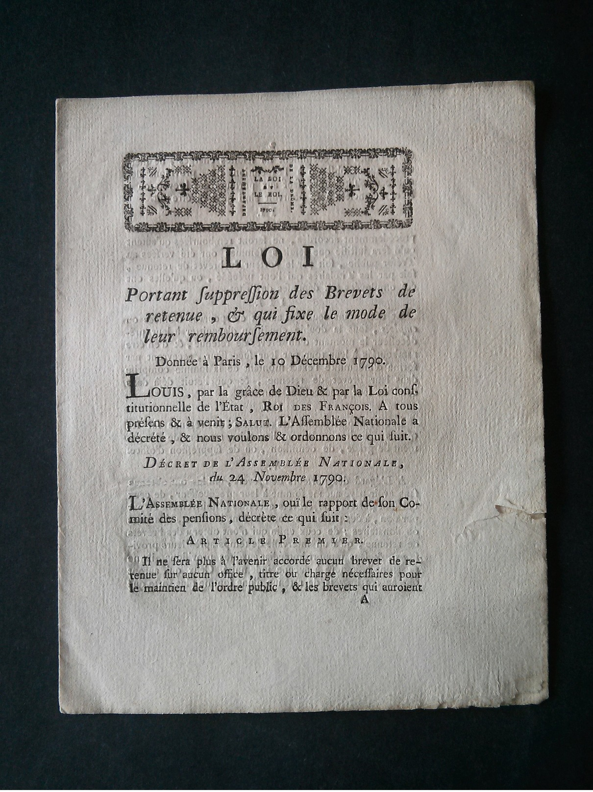 Loi 10 Décembre 1790, Portant Sur La Suppression Des Brevets De Retenue Et Qui Fixe Le Mode De Leur Remboursement - Decrees & Laws