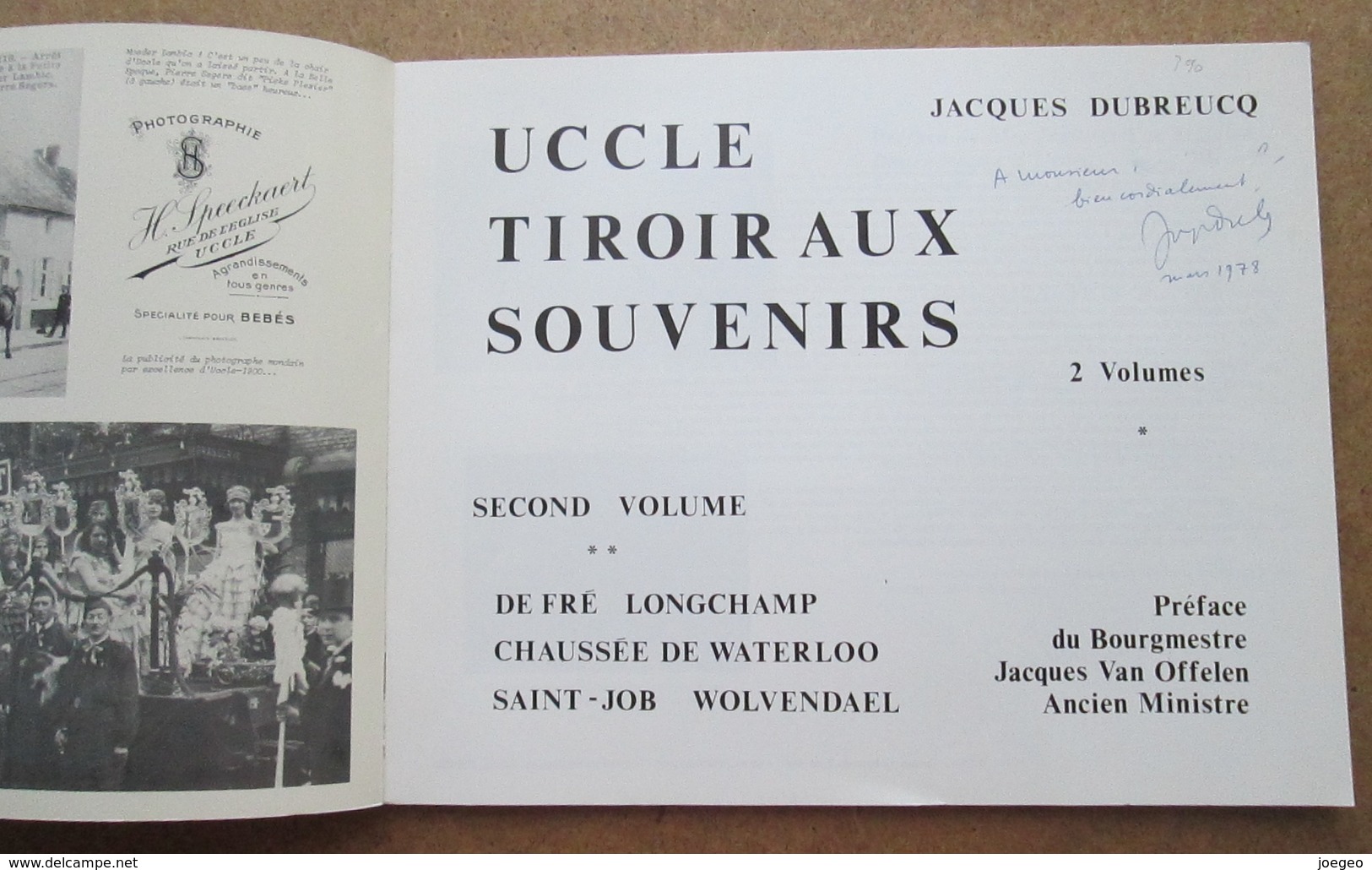 Uccle - tiroirs aux souvenirs - Jacques Dubreucq - 2 volumes / Cartes Postales - Photographies - peintures - Journaux