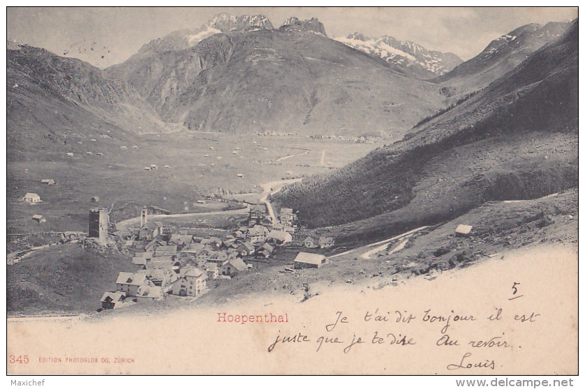 Hospenthal - Vue Générale - Circulé 1900 - Hospental