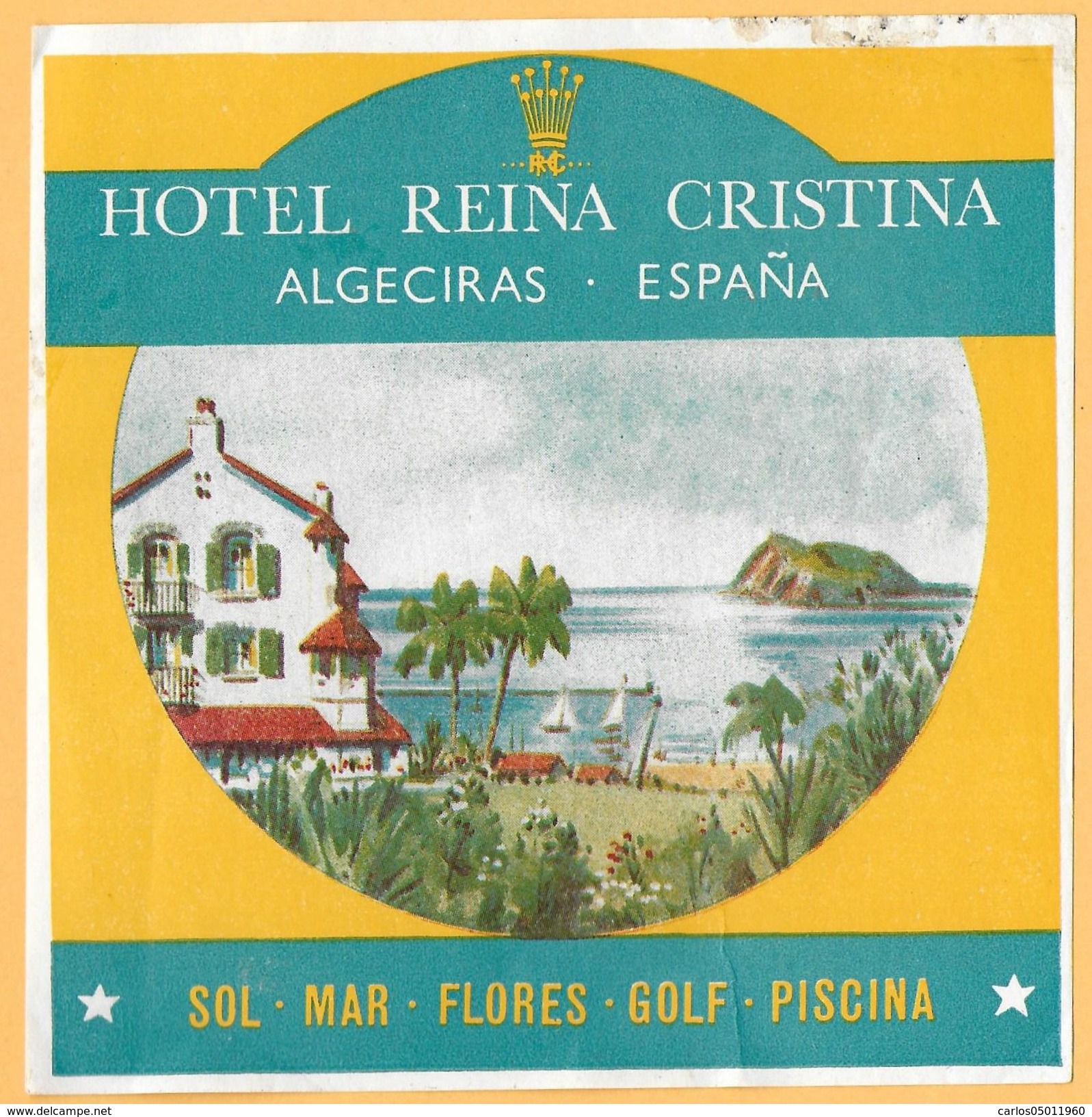 HOTEL LABELS / HOTEL REINA CRISTINA / ALGECIRAS / SPAIN / 01 - Etiquettes D'hotels