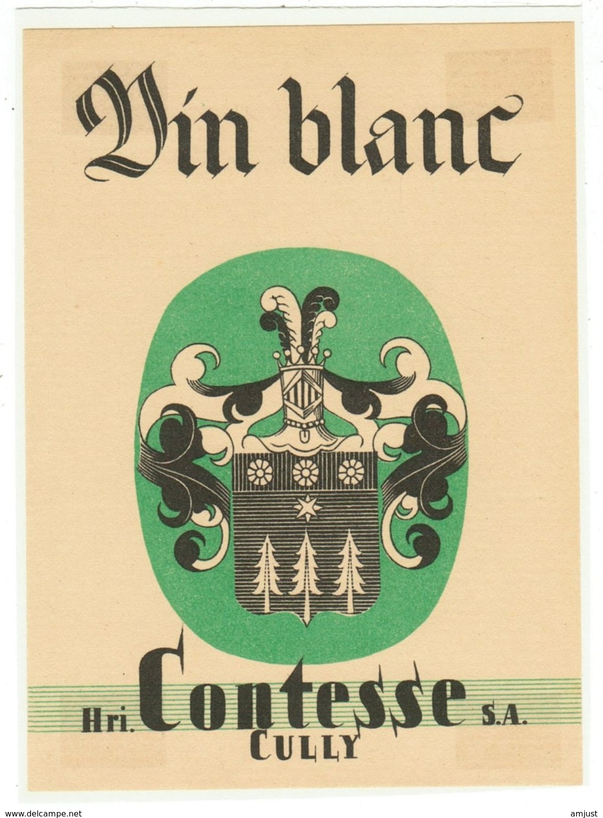 Rare // Etiquette // Vin Blanc, Henri Contesse SA Cully,Vaud // Suisse - Autres & Non Classés