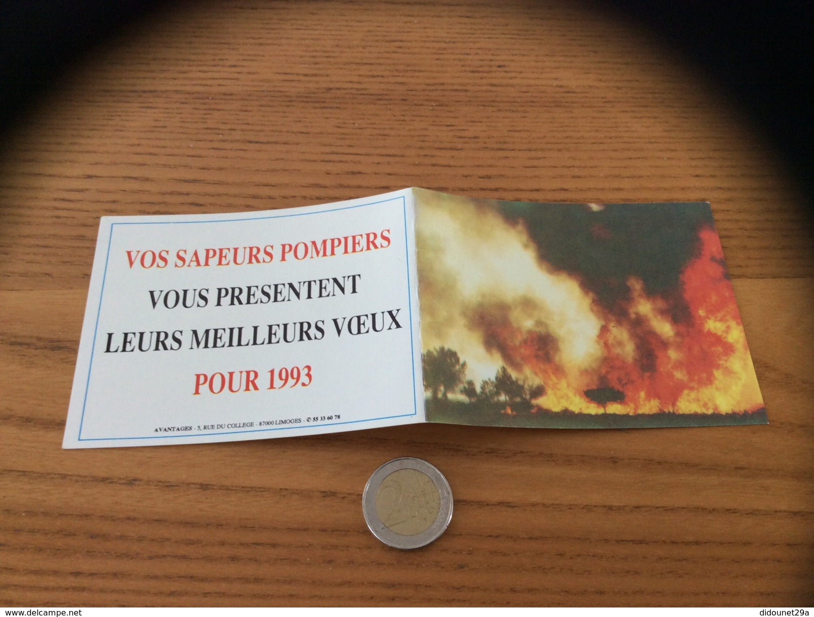 Calendrier 1993 "VOS SAPEURS POMPIERS VOUS PRÉSENTENT LEURS MEILLEURS V&OElig;UX" (feu) - Formato Piccolo : 1991-00