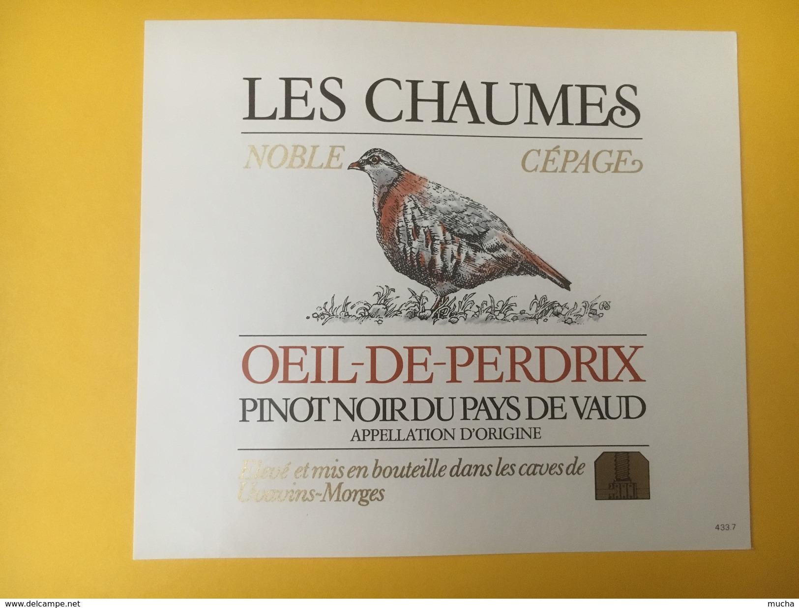 5227 - Les Chaumes Oeil-de-Perdrix Pinot Noir Du Pays De Vaud Suisse - Autres & Non Classés