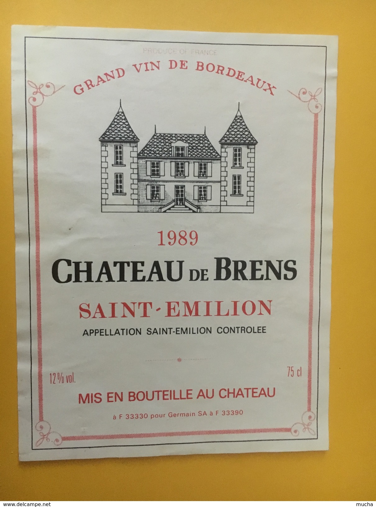 5244 -  Château De Brens 1989 Saint Emilion - Bordeaux