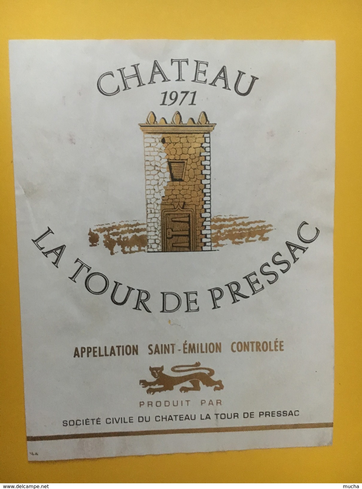 5246 -  Château La Tour De Pressac 1971 Saint Emilion - Bordeaux