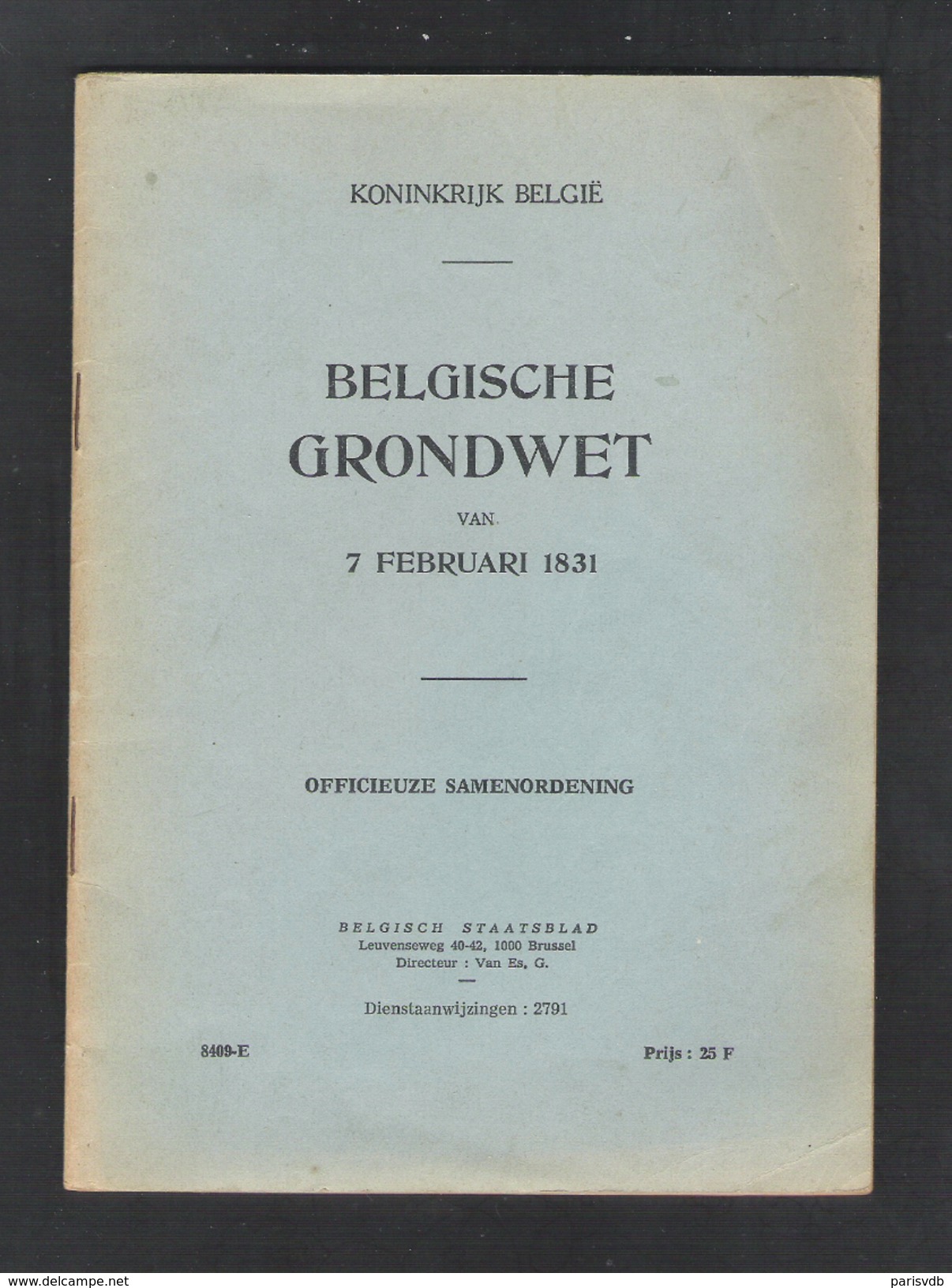 BELGISCHE GRONDWET VAN 7 FEBRUARI 1831 - CONSTITUTION BELGE DU 7 FEVRIER 1831   (OB 002) - Oud