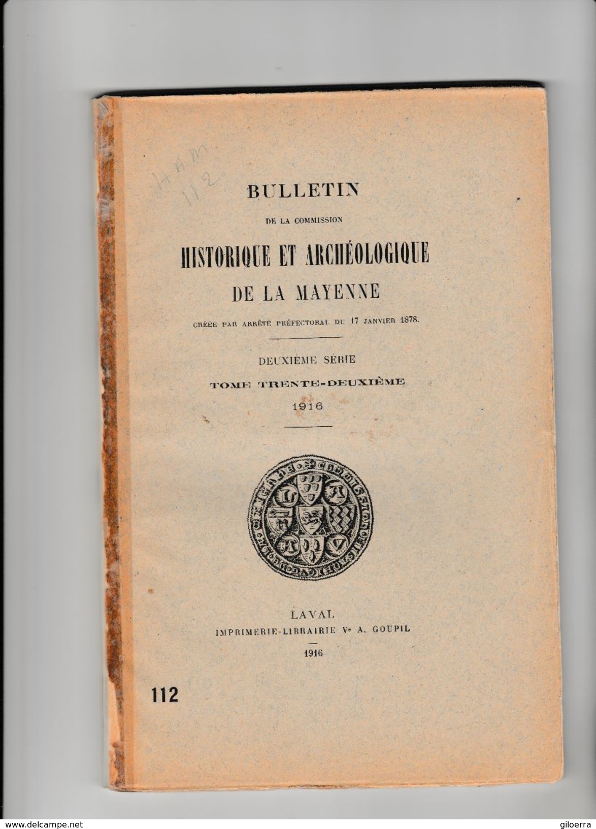 HISTORIQUE ET ARCHEOLOGIQUE DE LA MAYENNE N°112 (1916) - Autres & Non Classés