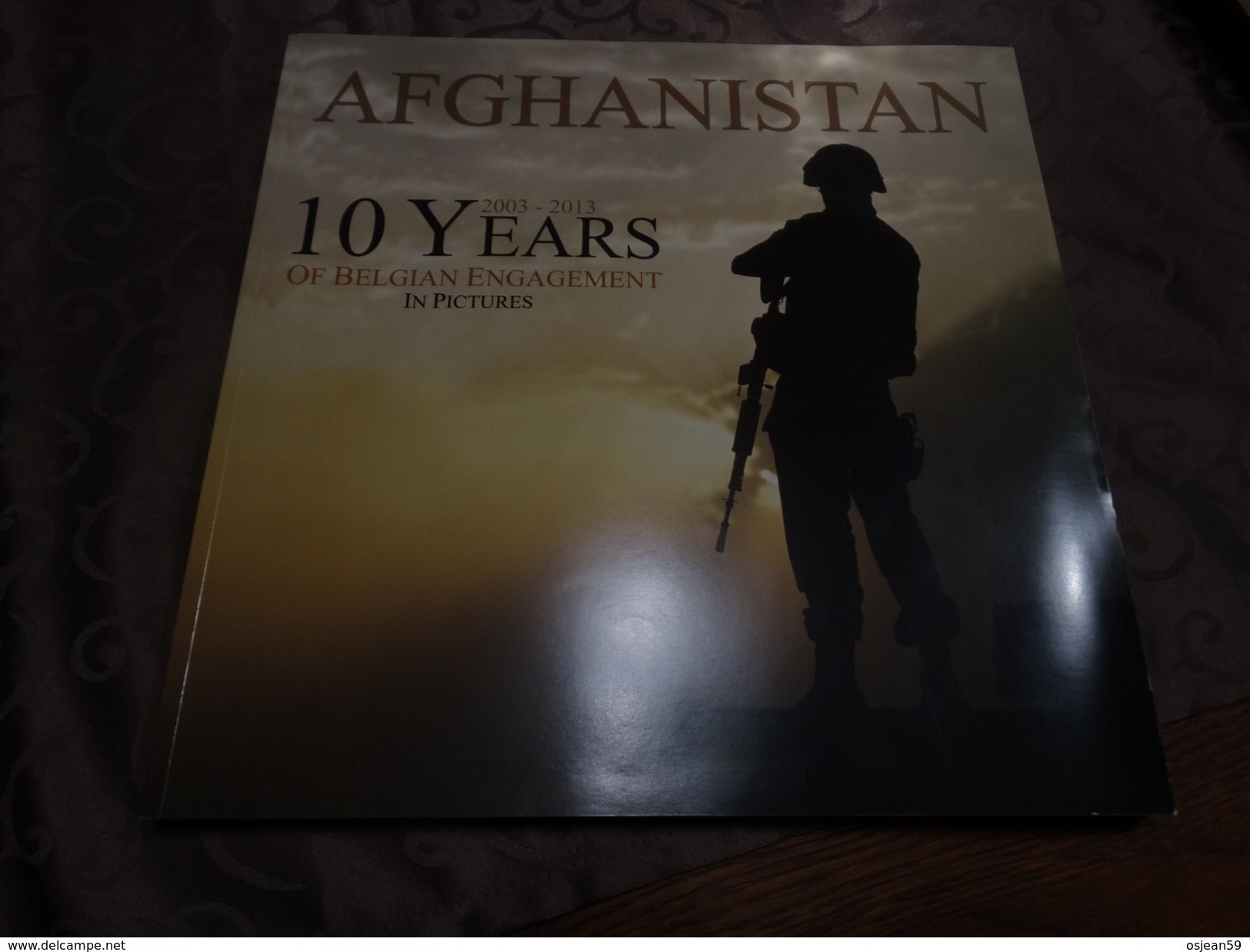 Afghanistan-10 Years Of Belgian Engagements In Pictures- Photos - Altri & Non Classificati