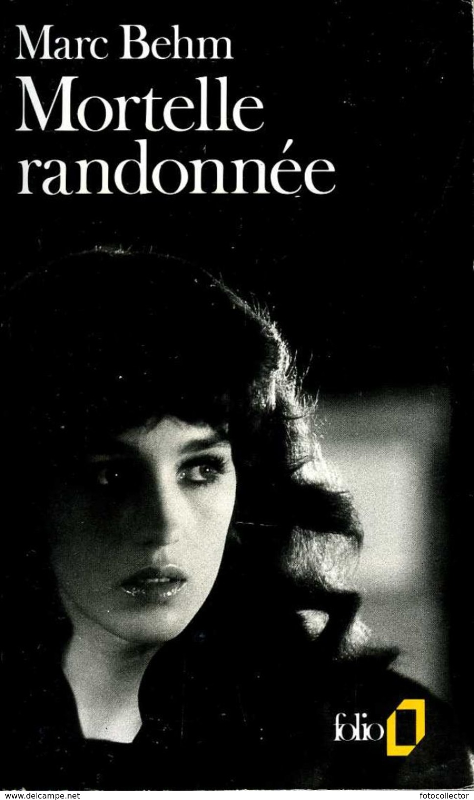 Mortelle Randonnée Par Marc Behm (ISBN 2070378594 EAN 9782070378593) - NRF Gallimard