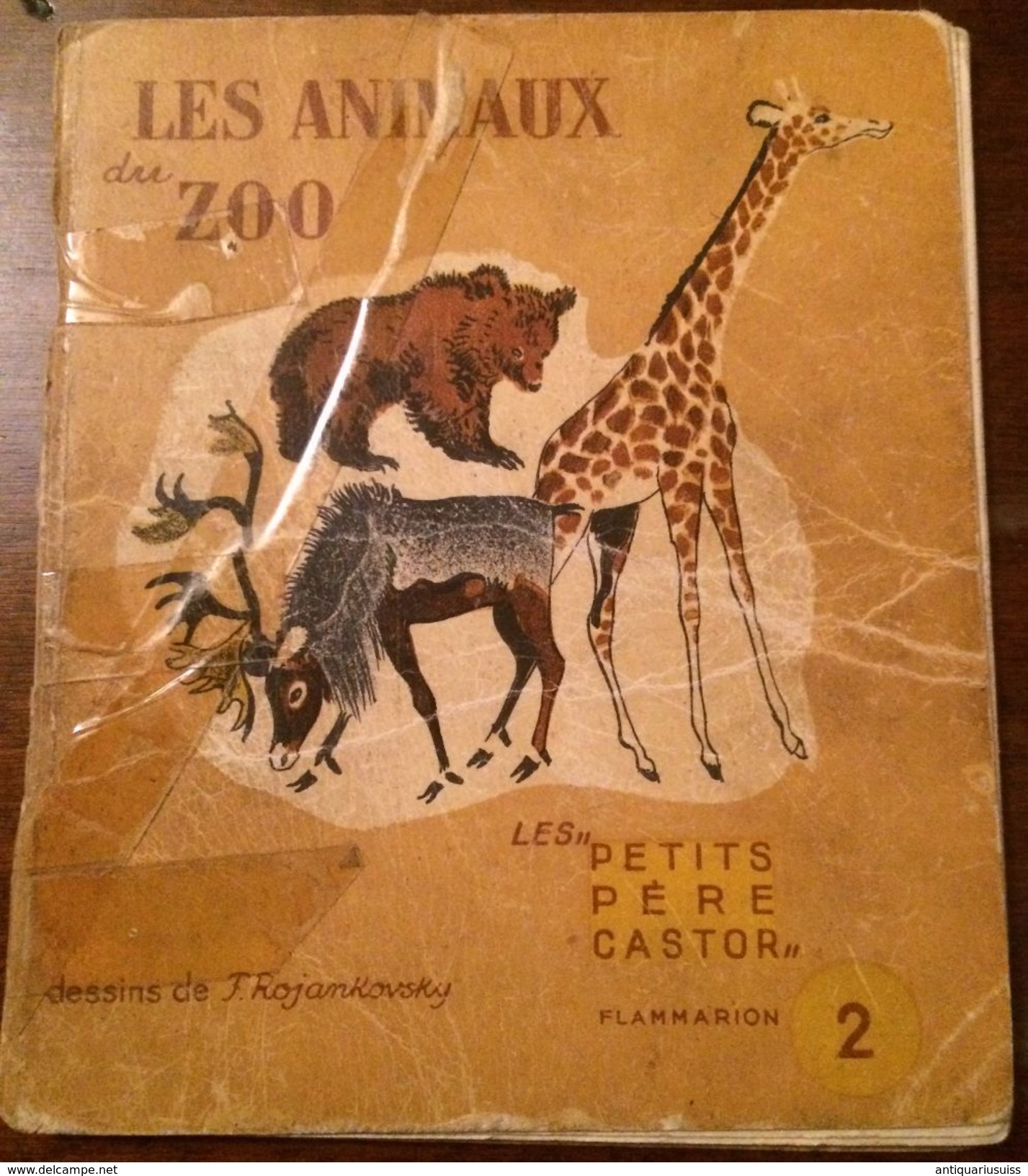 Les " PETITS PéRE CASTOR" - LES ANIMAUX Du ZOO -1941 - LIDA - F. Rojankovsky - Autres & Non Classés