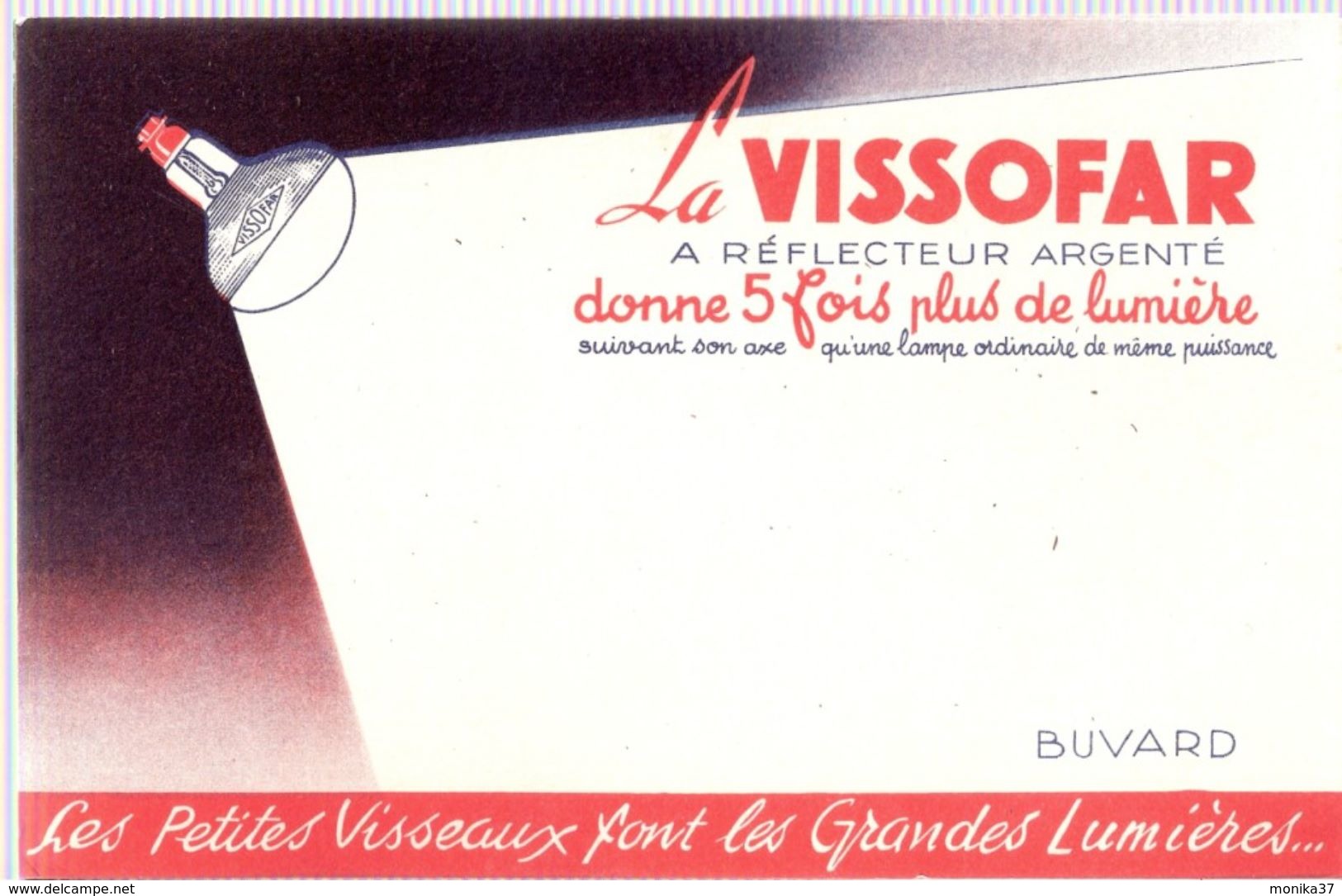 Buvard Publicité Ampoule La Vissofar - Electricité & Gaz