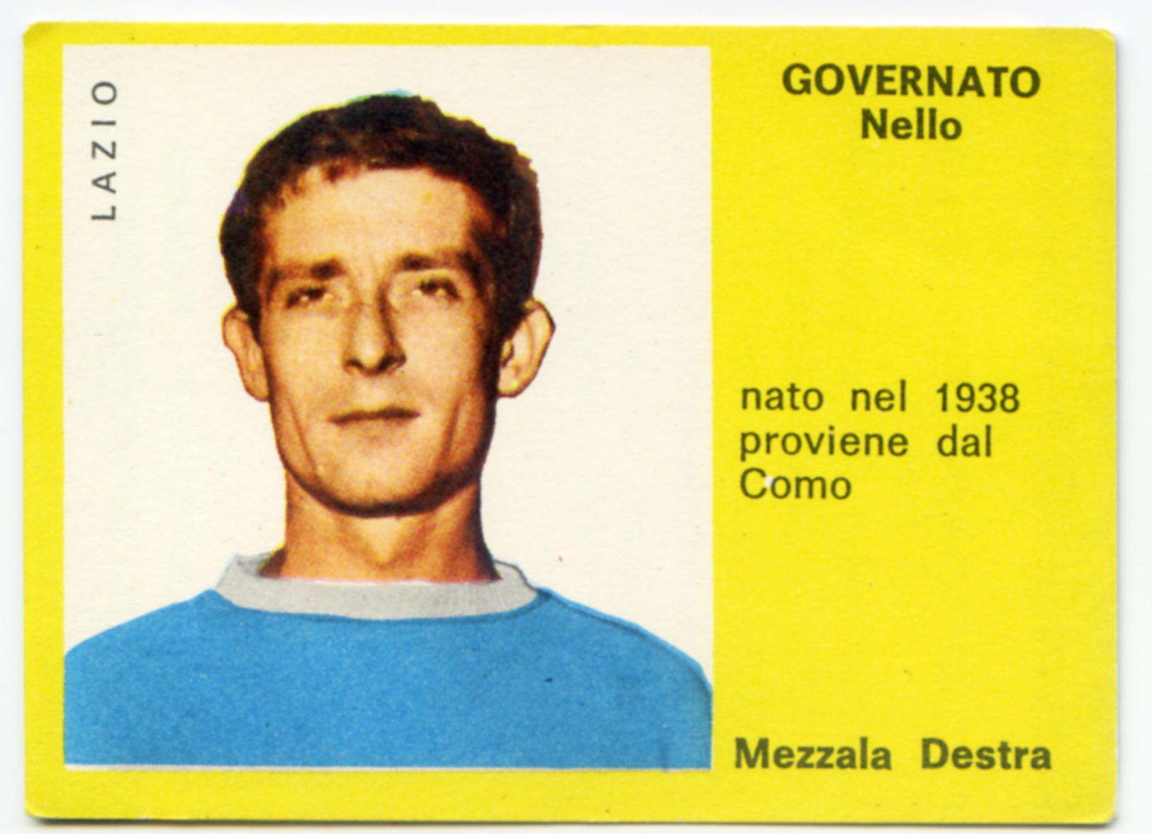 113> GOVERNATO - LAZIO = Figurina Calciatori Supercalcio MIRA 1963-64 - Trading Cards