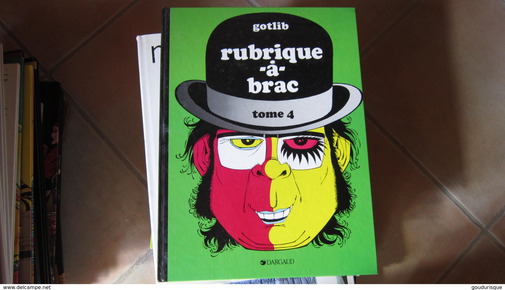 RUBRIQUE A BRAC T4  GOTLIB - Rubrique-à-Brac
